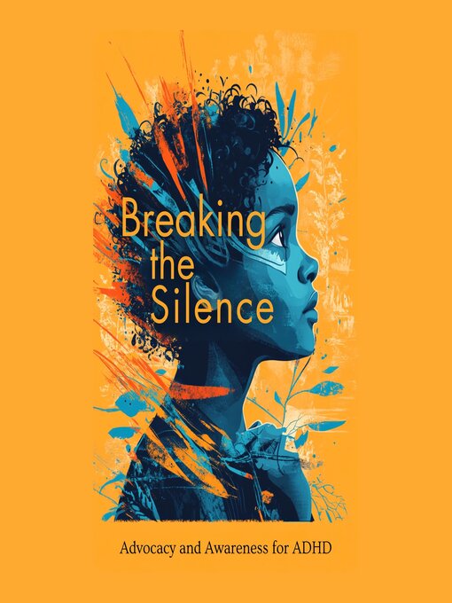 Title details for Breaking the Silence by S Williams - Wait list